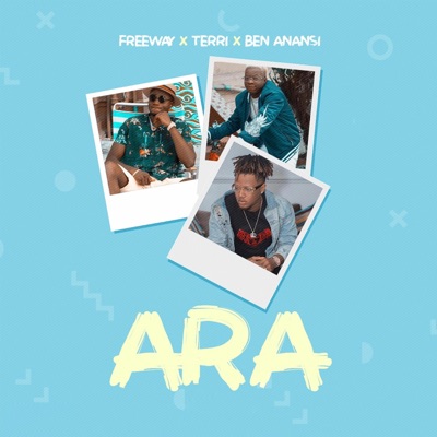 Ara (feat. Terri & Ben Anansi) - Single