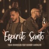 Tiago Rodrigues Espírito Santo (feat. Scooby Carvalho) Espírito Santo (feat. Scooby Carvalho) - Single