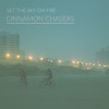 Set the Sky on Fire (Alternative Instrumental)