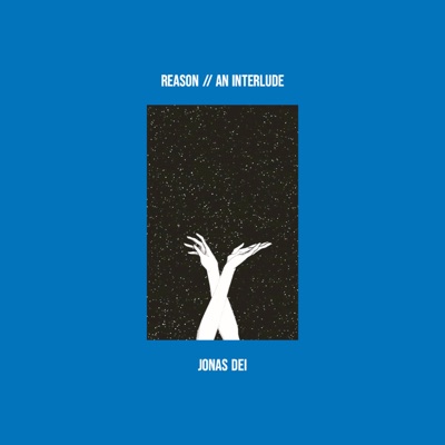 Reason // An Interlude - Single