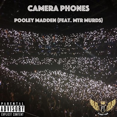 Camera Phones (feat. Mtr Murds) - Single