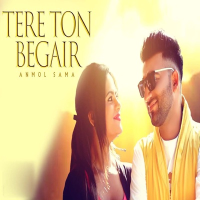 Tere Ton Begair - Single