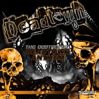 Deadtown Anthem - Single - The Destroyer
