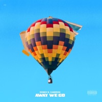 Away We Go - Single - Romeo B. Cameron