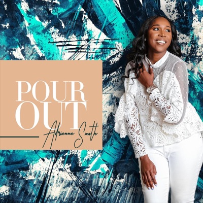 Pour Out - Single