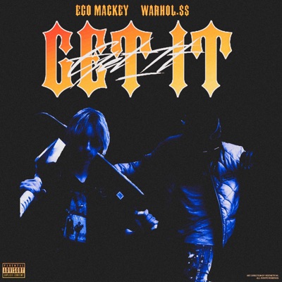 Get It (feat. Warhol.Ss) - Single