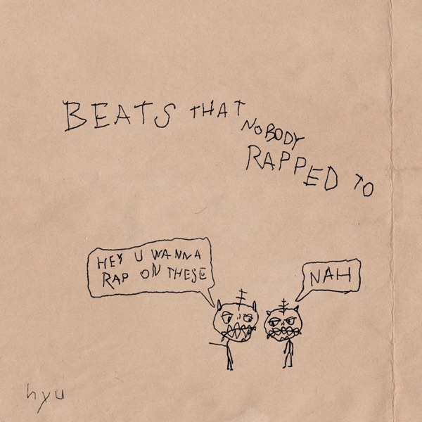 Beats That Nobody Rapped To