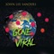 Gone Viral - John Lee Sanders lyrics