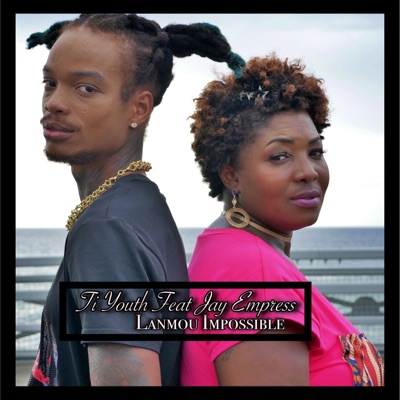 Lanmou Impossible (feat. Jay Empress) - Single