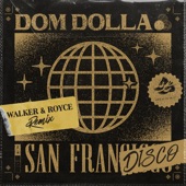 San Frandisco (Walker & Royce Remix) artwork