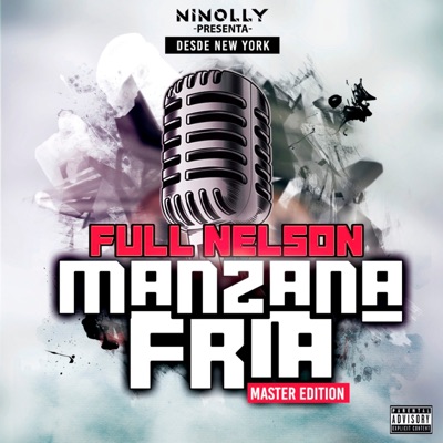 Ninolly Presenta Desde New York Manzana Fría (Master Edition)