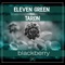 BlackBerry (feat. Taron) - Eleven Green lyrics