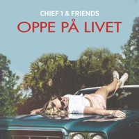 Oppe på livet (feat. Maria Thoms) - Single - Chief 1