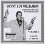 Sonny Boy Williamson, Vol. 3 (1939 - 1941) - Sonny Boy Williamson I