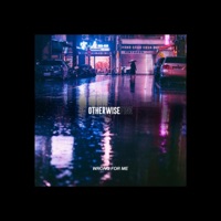 Wrong for Me - Single - Otherwise Fine