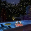 The Great and Unexpected Tales Of