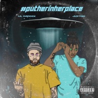 #Putherinherplace (feat. Lildaddex) [Remix] - Single - Justoid