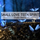 Small Love Teen Spirit artwork