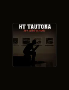 Listen to Ht Tautona, watch music videos, read bio, see tour dates & more!