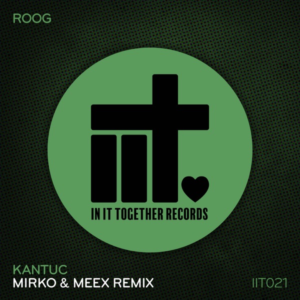 Kantuc (Mirko & Meex Remix) - Single