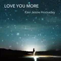 Love You More