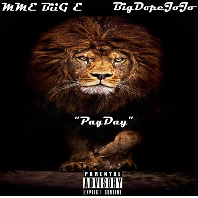 Payday (feat. BigDope Jojo) - Single