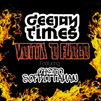 Votta 'o fuoco (feat. Gheto Soffittaman) - Single