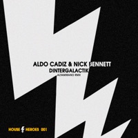 Dintergalactik - Single - Aldo Cadiz & Nick Bennett