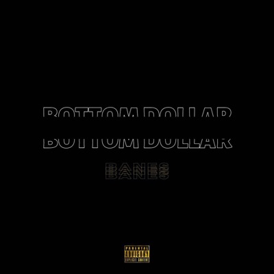 Bottom Dollar - Single