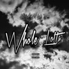 Whole Lotta (feat. Luh Dee) - Single