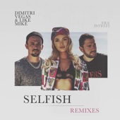 Selfish (The Remixes) artwork