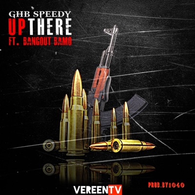 Up There (feat. BangOut Bamo) - Single