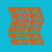 DNT STP MY LV - EP artwork