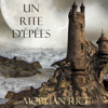 Un Rite D’Epées (Tome 7 de L’anneau du Sorcier) - Morgan Rice
