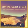 Off the Coast of Me (Deluxe Anniversary Edition)