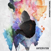 Anticipation - Single - SomeoneCalledSomeone