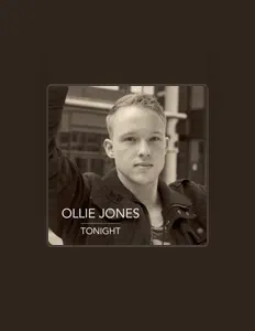 Listen to Ollie Jones, watch music videos, read bio, see tour dates & more!