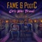 Blurry Pictures (feat. Felly) - Fame & PdotC lyrics