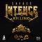 Intence Killing - Savage lyrics