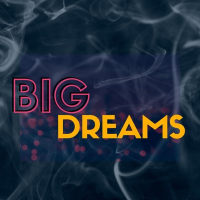 Big Dreams - Single