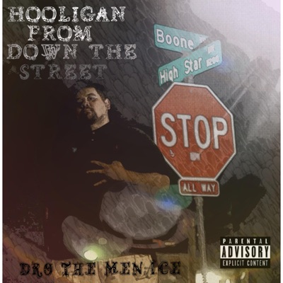 Hooligan from Down the Street