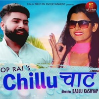 Chillu Chat - Single - Devender Foji & Susheela Thakur