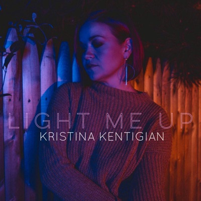 Light Me Up - Single
