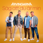 Säg att du är min - Arvingarna