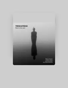 Listen to TRESKATRESK, watch music videos, read bio, see tour dates & more!