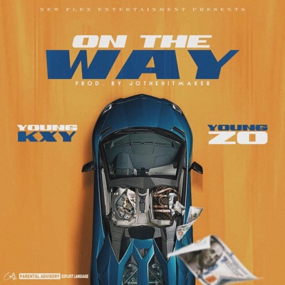On the Way (feat. Yung Zo) - Single