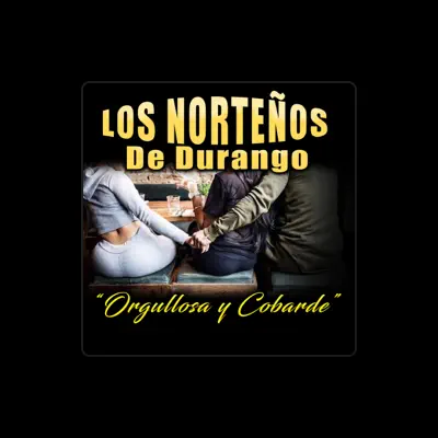 Listen to Los Nortenos de Durango, watch music videos, read bio, see tour dates & more!