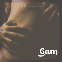 6Am - Single - ME Decoy