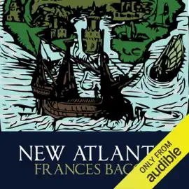 New Atlantis (Unabridged)