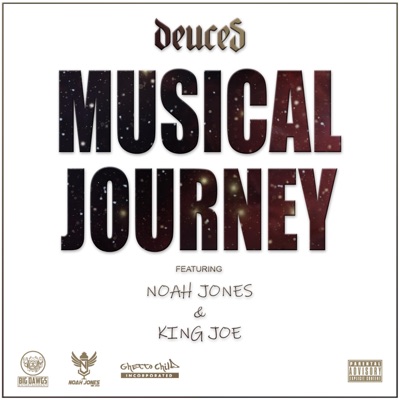 Musical Journey (feat. Noah Jones & King Joe) - Single